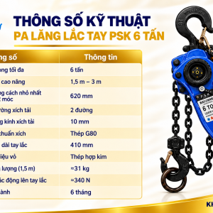 Thông số kỹ thuật pa lăng lắc tay PSK 6 tấn